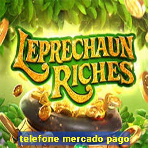 telefone mercado pago